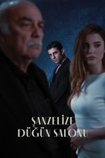 Poster for Şanzelize Düğün Salonu