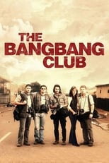 The Bang Bang Club serie streaming