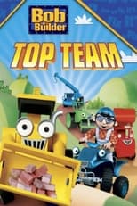 Poster for Bob the Builder: Bob's Top Team