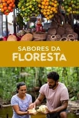 Poster for Sabores da Floresta