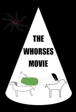 Carátula WHORSES THE MOVIE