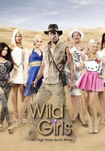 Wild Girls – Auf High Heels durch Afrika poster