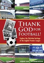 Thank God for Football! (2013)