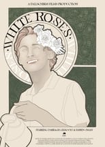 Poster for White Roses 