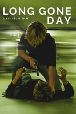 Poster for Long Gone Day 