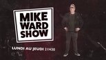 Mike Ward Show 1x1 (S01E01)