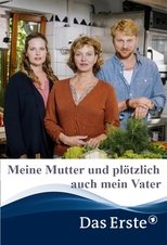 Poster for Meine Mutter und plötzlich auch mein Vater 