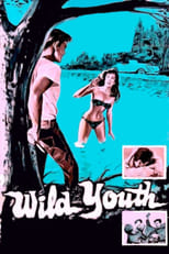 Poster for Wild Youth