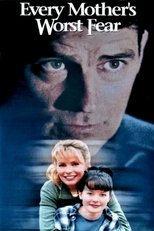 Every Mother's Worst Fear poster movie