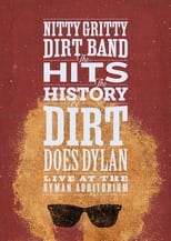 Poster for Nitty Gritty Dirt Band: The Hits, the History & Dirt Does Dylan