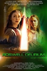 Poster for Roswell Delirium