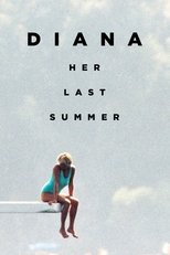 Poster di Diana: Her Last Summer