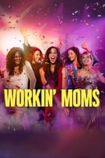 Poster for Workin' Moms Season 7