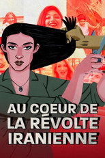 Au c&oelig;ur de la r&eacute;volte iranienne