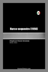 Narco-sequestro