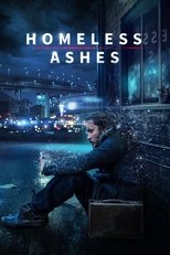 Poster for Homeless Ashes 