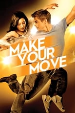 Image Make Your Move (2013) เต้นถึงใจ ใจถึงเธอ