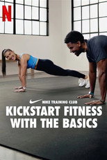 Nike Training Club: Kickstart Fitness with the Basics poster