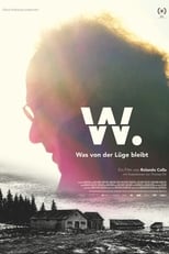 Poster for W. - What Remains of the Lie