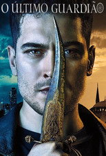 O Último Guardião: 3ª Temporada