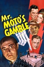 Poster for Mr. Moto's Gamble 