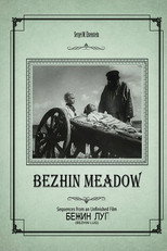 Bezhin Meadow: Sequences from an Unfinished Film (1935)