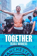 Poster for Together: Treble Winners