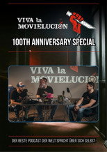 Viva la Movielución: 100th Anniversary Special poster