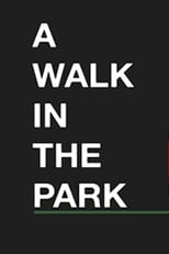 A Walk in the Park (2012)