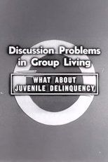 What About Juvenile Delinquency main poster