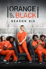 Poster for Orange Is the New Black Season 6