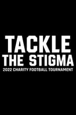 Poster for Tackle The Stigma 