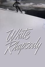 Poster for White Rhapsody