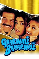 Poster for Gharwali Baharwali