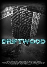 Poster for Driftwood 