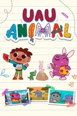 Poster for UAU Animal – Qual é o Bicho?