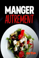 Eating differently : the experimentation