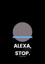 Alexa, Stop.