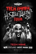 Poster for Tech N9ne's Hostile Takeover: The Story Behind The Tour