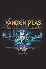 Vanden Plas: The Seraphic Live Works