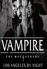 Poster for Vampire: The Masquerade - L.A. By Night Season 3