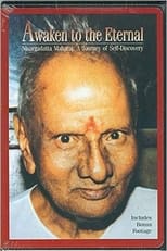 Poster for Awaken to the Eternal - Nisargadatta Maharaj: a Journey of Self Discovery