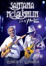 Poster for Santana & McLaughlin: Invitation to Illumination - Live at Montreux