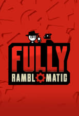 Poster for Fully Ramblomatic Season 2024
