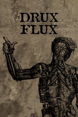 Drux Flux (2008)