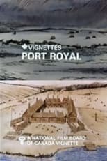 Poster for Canada Vignettes: Port Royal