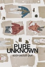 Poster for Pure Unknown 