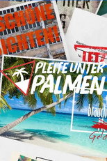 Pleite unter Palmen poster