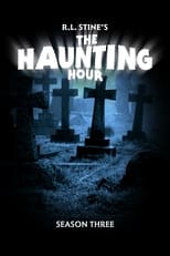 Poster for R. L. Stine's The Haunting Hour Season 3