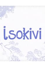 Poster for Isokivi